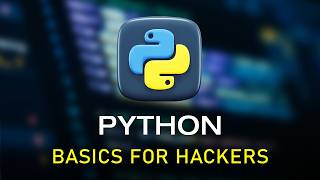 Python Basics For HACKERS [upl. by Leibrag]