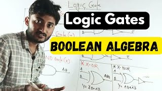 Logic Gates Boolean Algebra  Gates [upl. by Aleahcim]