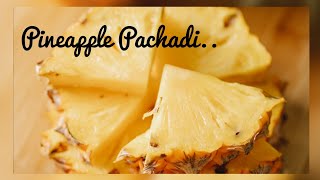 Pineapple Pachadi Kerala recipeMadhura PachadiOnam special [upl. by Abbotsun700]