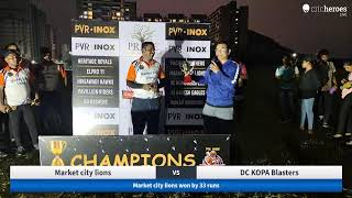 Live Cricket Match  Market city lions vs DC KOPA Blasters  23Oct24 0455 PM 8 overs  PVR Inox P [upl. by Eirlav]