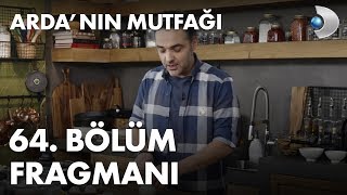 Ardanın Mutfağı 64 Bölüm Fragmanı [upl. by Dalpe]