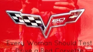 Every Woman Should Test Drive a Corvette [upl. by Ahsaekal164]