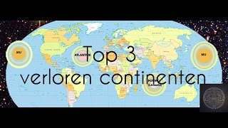 Top 3 Verloren Continenten [upl. by Darby564]