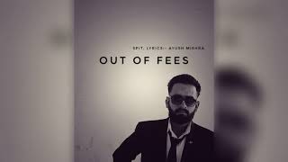 Ayush Mishra  Out of fees 🎚️ [upl. by Stuckey]