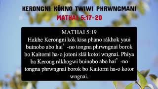 Kerongni kókno twiwi phrwngmani  Mathai 51720  Kokborok Bible  Gospel [upl. by Dlopoel]