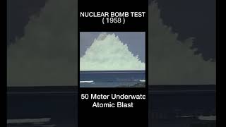 nuclear bomb test underwater 1958 nuclear bomb reels viral [upl. by Rossen]