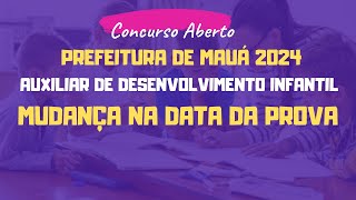 ADI MAUÁ 2024  Mudança na Data da Prova [upl. by Lyndell]