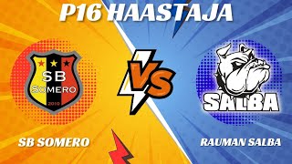 SB Somero vs Salba [upl. by Hubey]