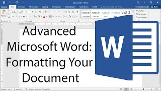 Advanced Microsoft Word  Formatting Your Document [upl. by Meier]