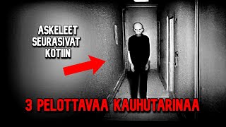 3 Pelottavaa Yökylä Kauhutarinaa [upl. by Amluz]