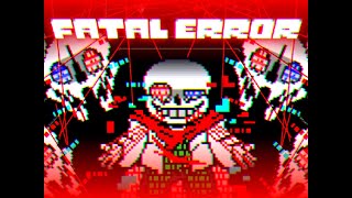 Fatal Error Sans fight completed  Full fight  DEBUG MODE [upl. by Inotna461]