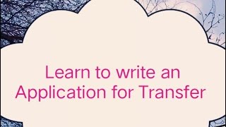 How to write a letter or application for job Transfer from one location to another [upl. by Squier]