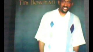 Tim Bowman  This Songs For You  ft MWinans [upl. by Bryanty]