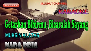 MASIH ADAKAH CINTA KARAOKE SLOW NADA PRIA BDO [upl. by Melburn]