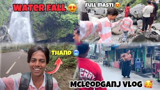 Mcleodganj Trip 🚠❤️ Water fall 😍\\To mụch fun 🥳 vlog mcleodganj trip fun [upl. by Anaoj]