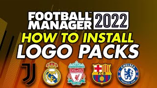 Logo Pack Install Guide Football Manager 2022  How to get real club badges and logos into FM22 [upl. by Leiuqeze781]