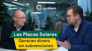 quotLas PLACAS SOLARES generan dinero sin Subvencionesquot  CEO Talks 06 [upl. by Oinotnanauj562]