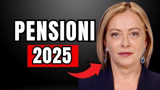 Pensioni 2025 Scopri le Novità Che Cambieranno il Tuo Futuro [upl. by Verla]