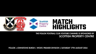 Pollok v Johnstone Burgh  17th August 2024 [upl. by Leerzej91]