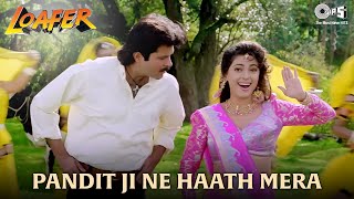 Panditji Ne Haath Mera  Anil Kapoor amp Juhi Chawla  Loafer  Udit Narayan Alka Yagnik  90s Hit [upl. by Ardnua]