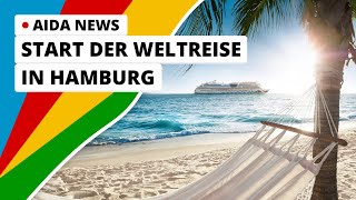 AIDA News Weltreise 2023 mit AIDAsol [upl. by Osanna]