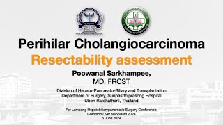 Perihilar Cholangiocarcinoma Resectability Assessment 24 August 2024 ENGLISH version [upl. by Aisetra]