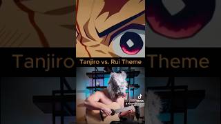 Tanjiro vs Rui Theme 🎸 Demon Slayer animeedit demonslayer inosuke [upl. by Valerye588]