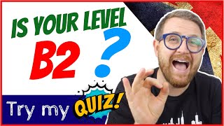 🇬🇧🔥Hai un LIVELLO B2 in Inglese Vediamo Fai il mio QUIZ 💪 [upl. by Graehme501]