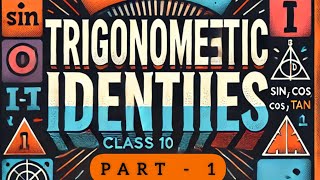 Maths  Trigonometric Identities  Revision  Class 10  NCERT  CBSE [upl. by Yanrahc]