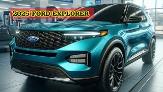 2025 FORD EXPLORER SHOCKING NEW FEATURES UNVEILED [upl. by Bensen]