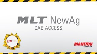 Manitou  Telehandler  MLT NewAg  Cab Access [upl. by Eelrebmyk]