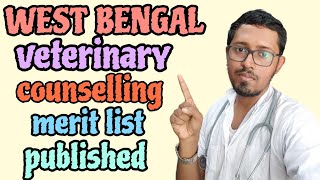 মারাত্মক cutoff veterinary তে 😱 WEST BENGAL VETERINARY COUNSELLING MERIT LIST PUBLISHED VETERINARY [upl. by Afirahs]