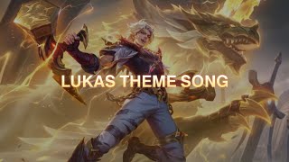 New Lukas Theme Song [upl. by Aiuqcaj901]