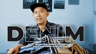 JAKET KEMEJA DAN CELANA BAGUSNYA MEMAKAI BAHAN DENIM BERAPA OZ masjeeproduction DENIM [upl. by Jake]