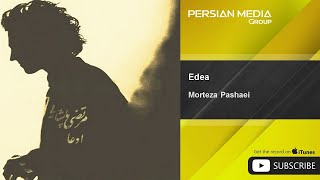 Morteza Pashaei  Edea [upl. by Etna]