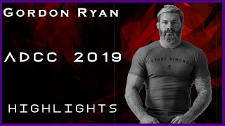 Gordon Ryan ADCC 2019 Highlights [upl. by Eneles613]