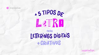 5 tipos de letra para usar nos seus letterings digitais [upl. by Norrehc]