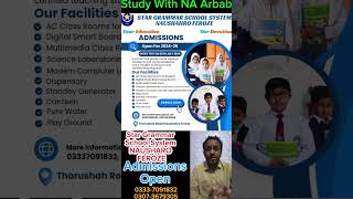 Star Grammar School System Naushahro Feroze  Admissions Open 202425  Study With NA Arbab [upl. by Saihtam]