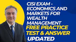 CISI Economics and Markets for Wealth Management [upl. by Klump]