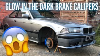 How to make your Brake Calipers GLOW IN THE DARK [upl. by Cedell91]