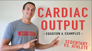 Cardiac Output Explained Heart Rate X Stroke Volume Cardiac Output  Exercise Physiology [upl. by Tersina]