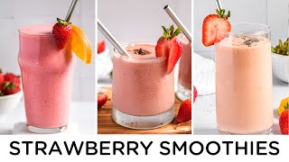 3 YUMMY Strawberry Smoothie Recipes 🍓 EASY amp HEALTHY [upl. by Adoree]