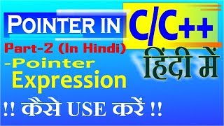 Pointer Expressions in cc in hindi  urdu part2 [upl. by Rosemaria]