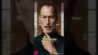 Câu nói kinh điển của Steve Jobs [upl. by Bud570]