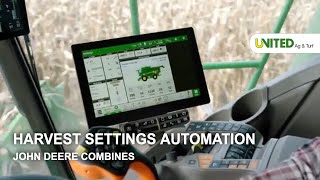 Harvest Settings Automation  John Deere Combines [upl. by Bonilla902]