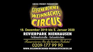 GELSENKIRCHENER WEIHNACHTSCIRCUS  Teaser  OKT 2019 [upl. by Leonie]