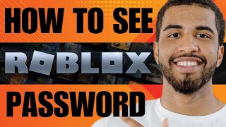 How to See Your Roblox Password 2024 [upl. by Solange]