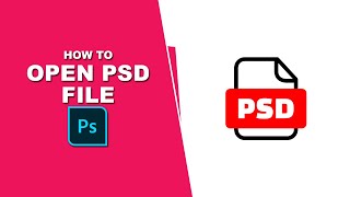 How to open PSD file in photoshop [upl. by Iroak]