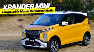 WOW XPANDER MINI RESMI MELUNCUR MUAT 4 ORANG HARGA LEBIH MURAH DARI MOTOR MATIC [upl. by Calondra473]