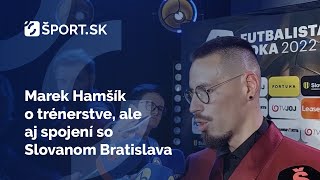 Marek Hamšík o trénerstve ale aj spojení so Slovanom Bratislava [upl. by Aw]